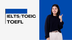 IELTS/TOEIC/TOEFL