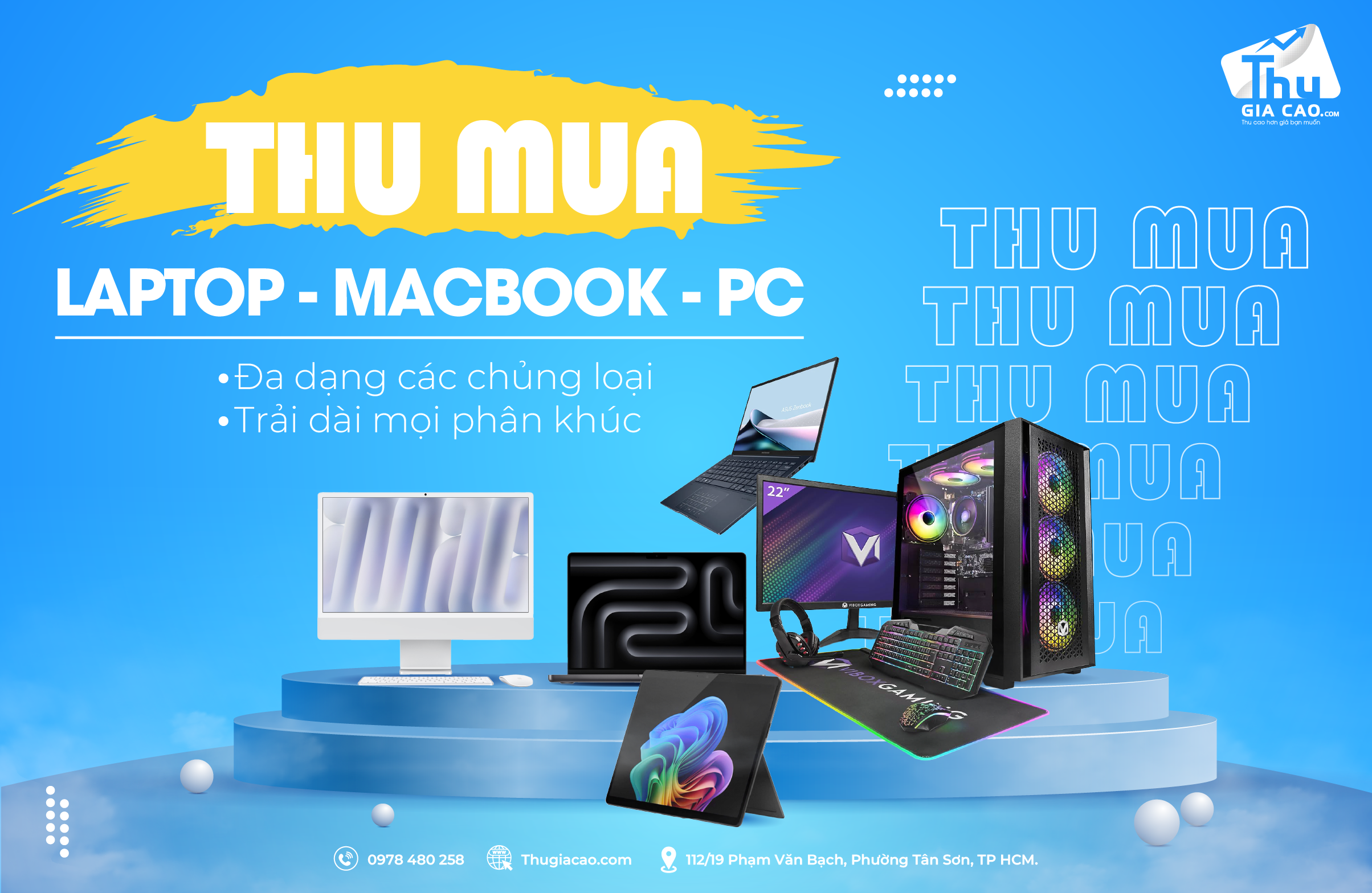 Thu mua Laptop - Macbook - PC