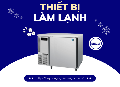 THIẾT BỊ LẠNH