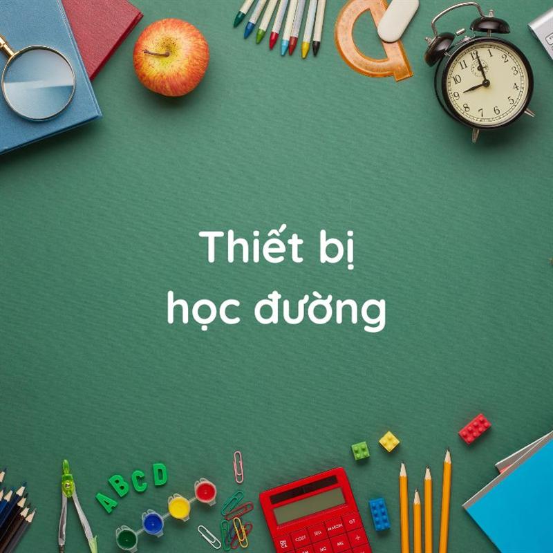 Thiết Bị Học Đường